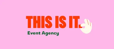 This is it. Event Agency